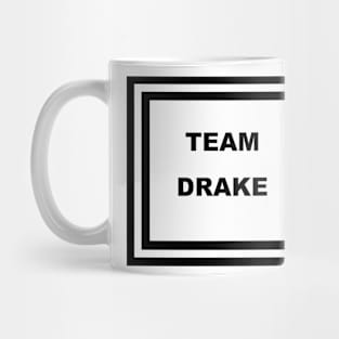 Team Drake Mug